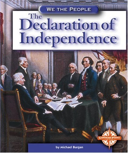 Michael Burgan/The Declaration of Independence
